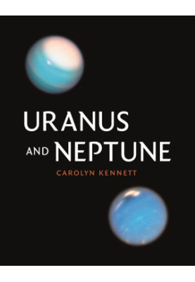 Uranus and Neptune