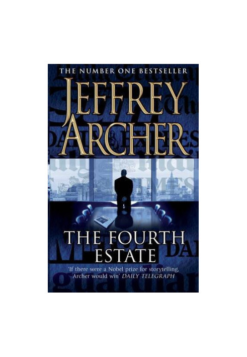 The Fourth Estate. Jeffrey Archer
