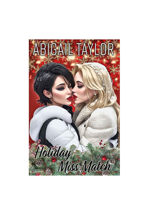 Holiday Miss Match: A Sweet Sapphic Love Story