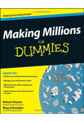 Making Millions For Dummies