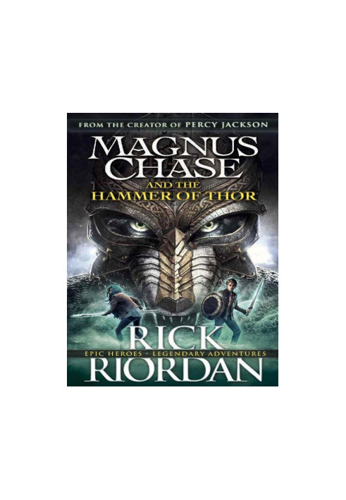 Magnus Chase and the Hammer of Thor