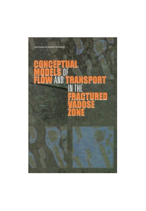 Conceptual Models of Flow and Transport in the Fractured Vadose Zone