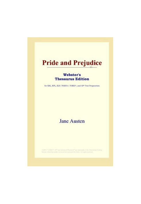 Pride and Prejudice (Webster's Thesaurus Edition)