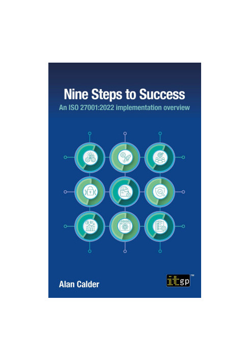 Nine Steps to Success: An ISO 27001:2022 Implementation Overview
