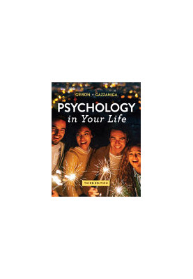 Psychology in Your Life (Third Edition)
