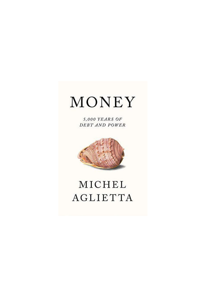 Money: 5,000 years of debt and power