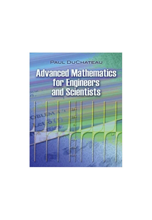 Advanced Mathematics for Engineers and Scientists