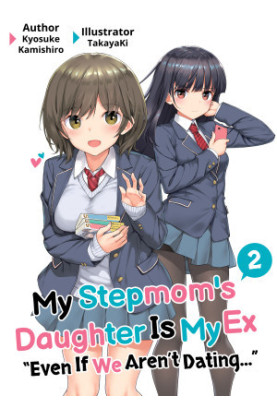 My Stepmom's Daughter Is My Ex: Volume 2 (Premium)