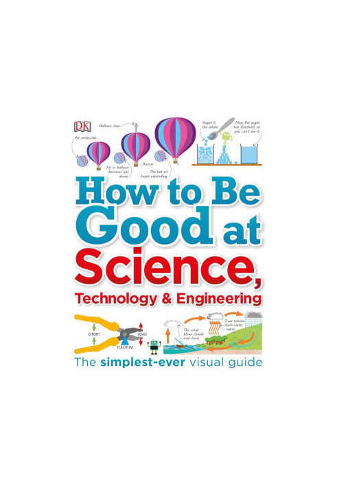 How to Be Good at Science, Technology, and Engineering