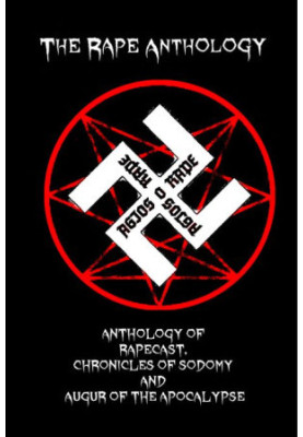 The Rape Anthology Rapecast Chronicles Of Sodomy Augur Of The Apocalypse