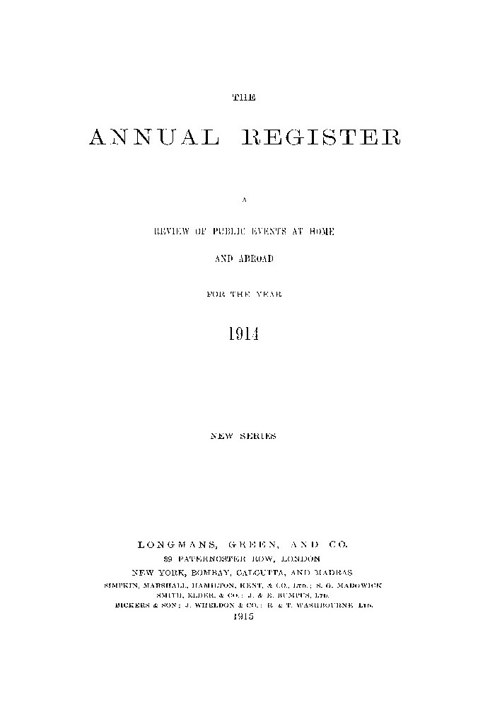 The Annual Register 1914 Огляд громадських подій в країні та за кордоном за 1914 рік