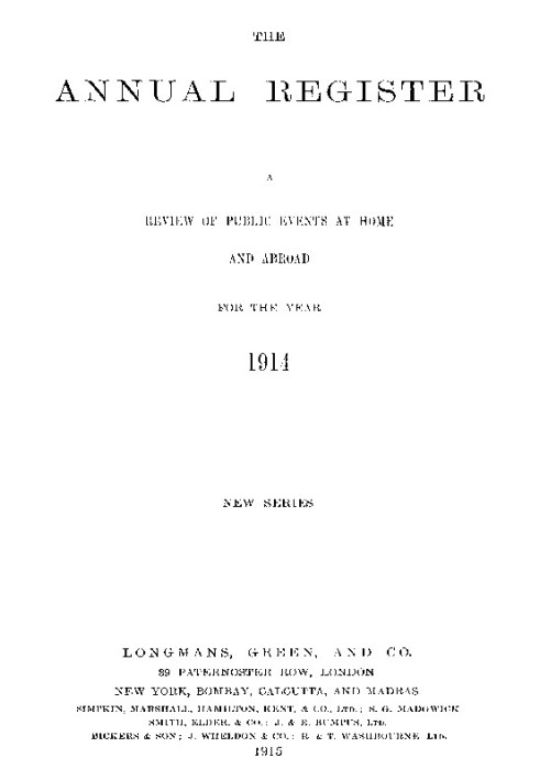 The Annual Register 1914 Огляд громадських подій в країні та за кордоном за 1914 рік