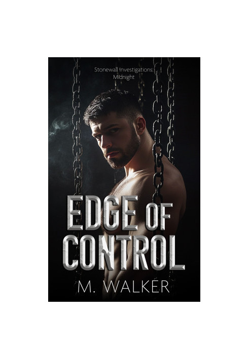 Edge of Control (Stonewall Investigations: Midnight Book 1)