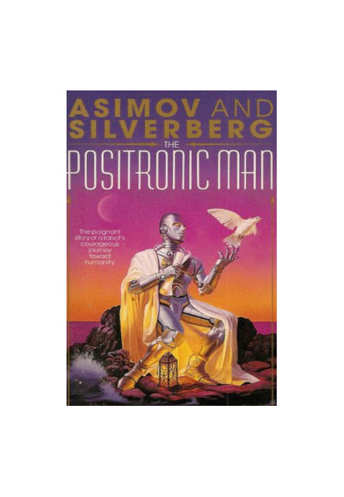 The Positronic Man