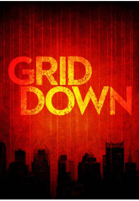 [Grid Down 02] • Grid Down · Book Two