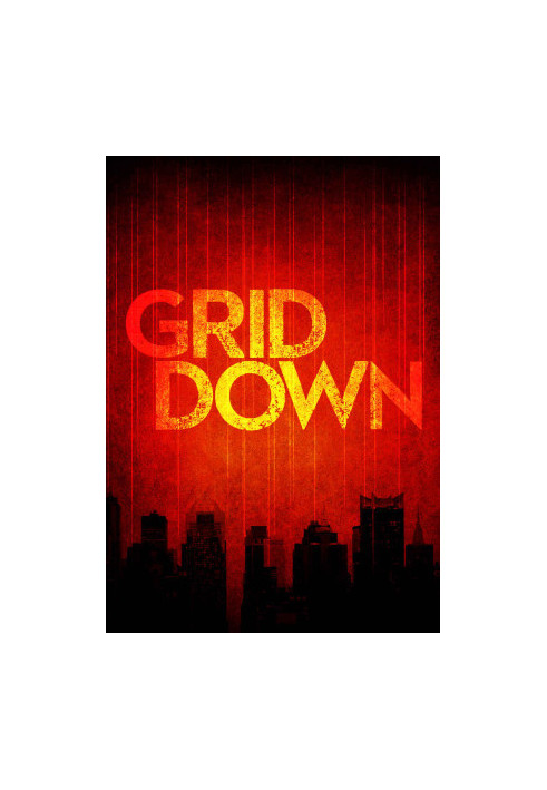 [Grid Down 02] • Grid Down · Book Two