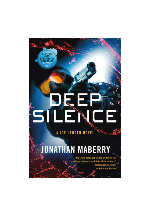 [Joe Ledger 10] • Deep Silence
