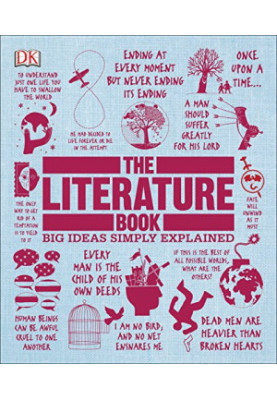 The Literature Book: Big Ideas Simply Explained