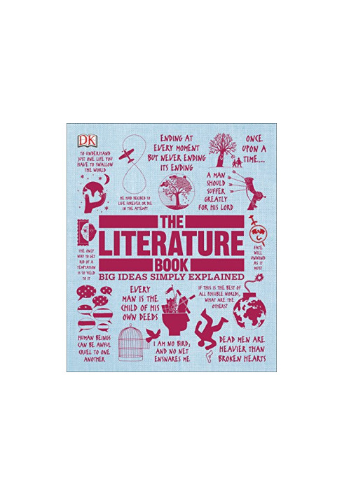 The Literature Book: Big Ideas Simply Explained