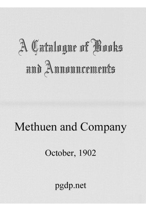 Каталог книг и объявлений Метуэна и компании, октябрь 1902 г.