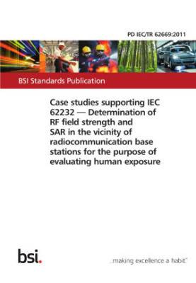 Case Studies Supporting Iec 62232. Determination of RF Field Strength and Sar in the Vicinity of Radiocommunication Base Stat