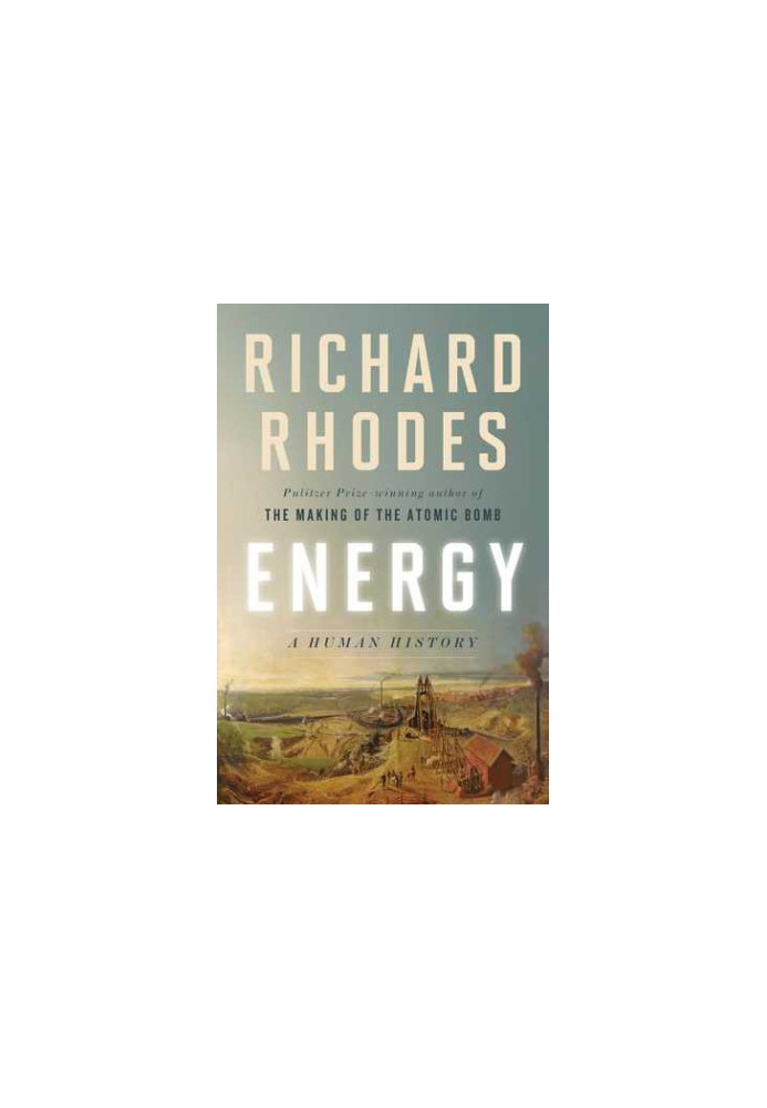 Energy: A Human History