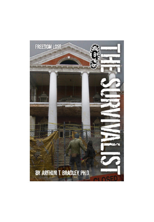 The Survivalist, Book 9: Freedom Lost