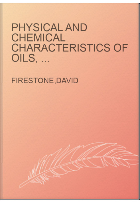 Physical and Chemical Characteristics of Oils, Fats, and Waxes (3rd Edition)