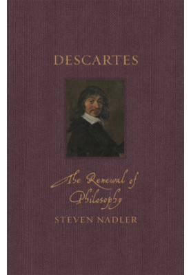 Descartes: The Renewal of Philosophy