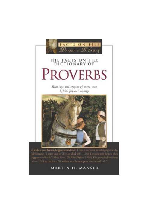 The Facts on File Dictionary of Proverbs