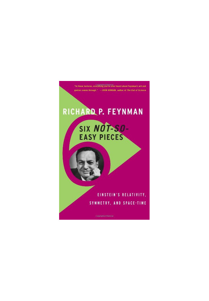 Six Not-So-Easy Pieces: Einstein's Relativity, Symmetry, and Space-Time