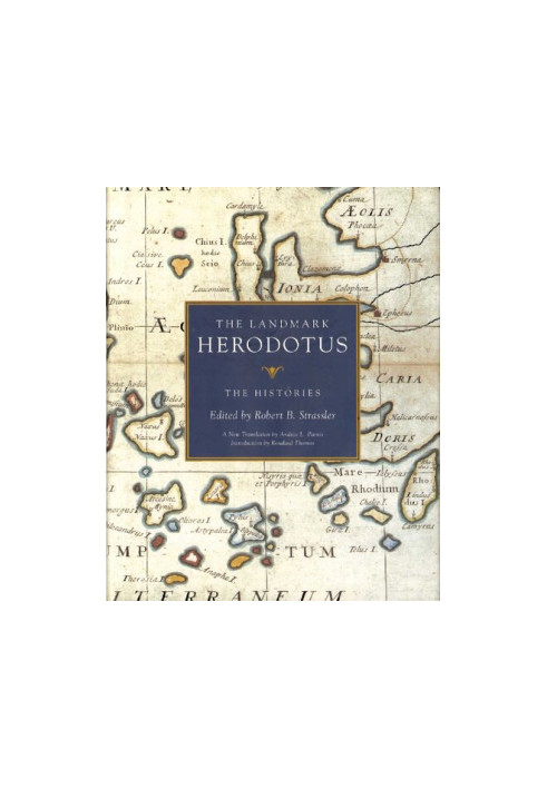 The Landmark Herodotus: The Histories