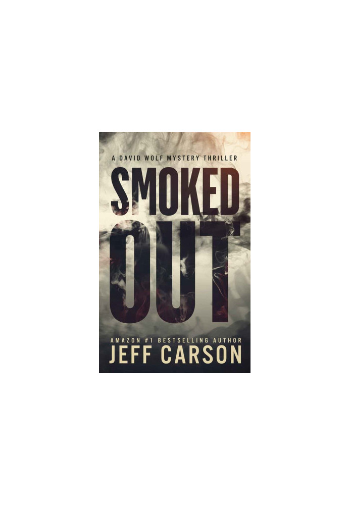 David Wolf Mystery Thriller 06-Smoked Out