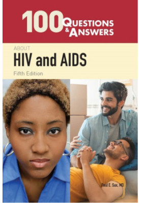 100 Questions & Answers About HIV and AIDS