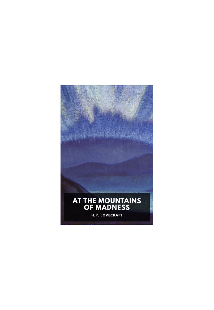 At the Mountains of Madness