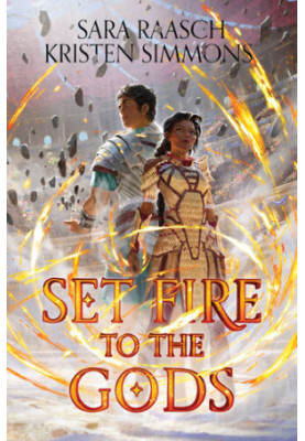 Set Fire to the Gods