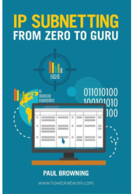 IP Subnetting - From Zero to Guru