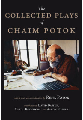 The Collected Plays of Chaim Potok