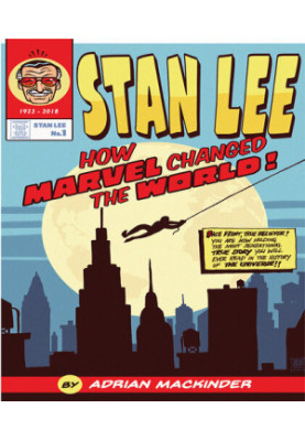 Stan Lee: How Marvel Changed the World