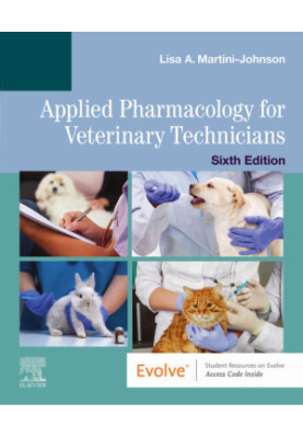 Applied Pharmacology for Veterinary Technicians, 6th Edition