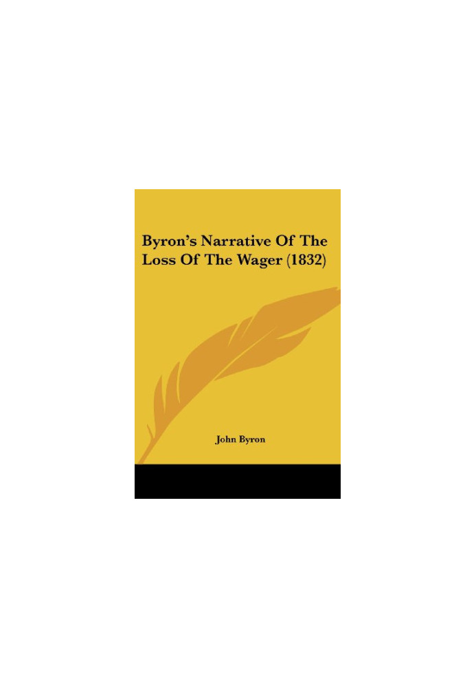 Byron's Narrative of the Loss of the Wager (1832)