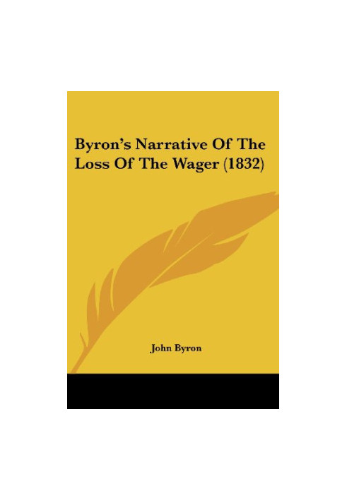 Byron's Narrative of the Loss of the Wager (1832)