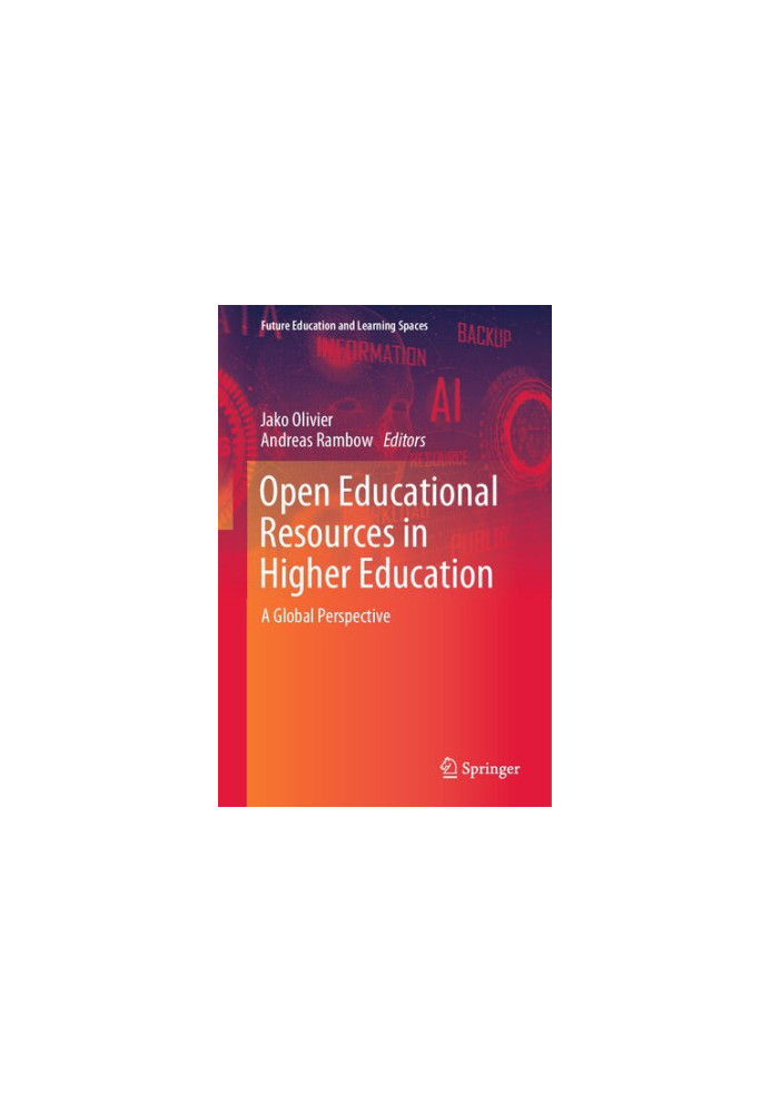 Open Educational Resources in Higher Education: A Global Perspective