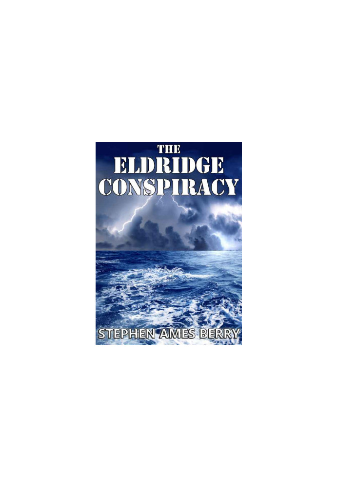 The Eldridge Conspiracy