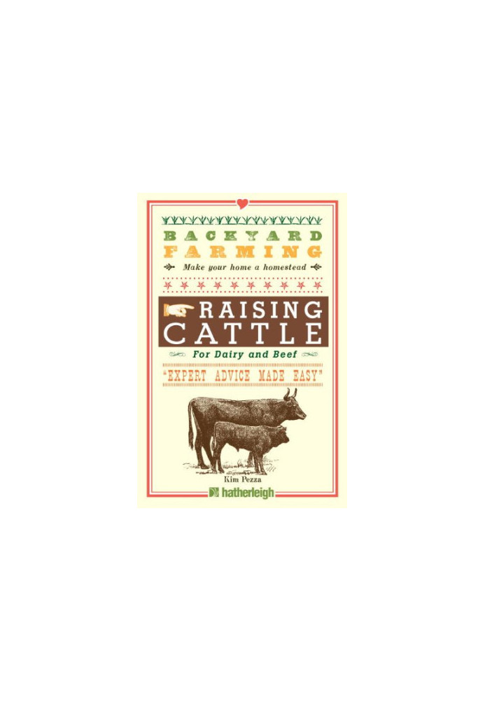 Backyard Farming: Raising Cattle for Dairy and Beef
