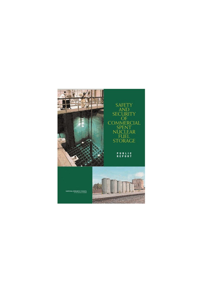 Safety and Security of Commercial Spent Nuclear Fuel Storage: Public Report
