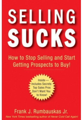 Selling Sucks.