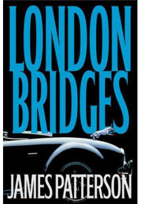London Bridges (Alex Cross, 10)