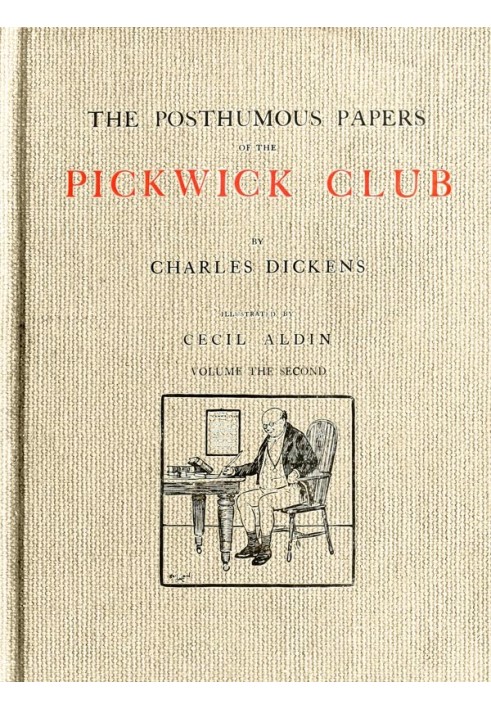 Посмертні документи Піквікського клубу, т. 2 (з 2)