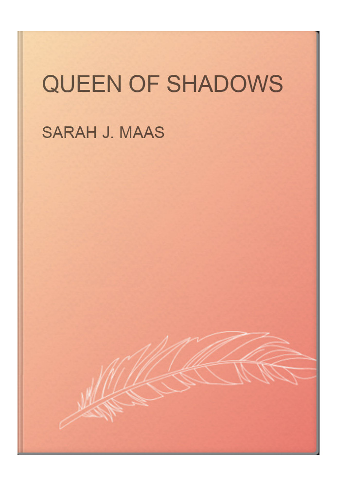 Queen of Shadows